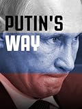 Putin's Way