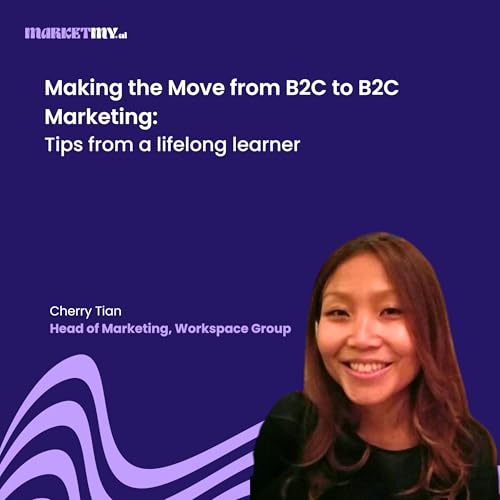 Making the Move from B2C to B2C Marketing: Tips from a lifelong learner