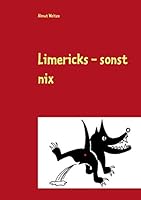 Limericks - sonst nix 3734751594 Book Cover
