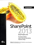 Sharepoint 2013 de principio a fin (Spanish Edition)