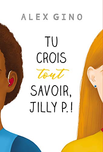 TU CROIS TOUT SAVOIR, JILLY P. [French] 2211239854 Book Cover