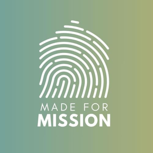 Made for Mission | Andrew Itson & Brandon Pressnell
