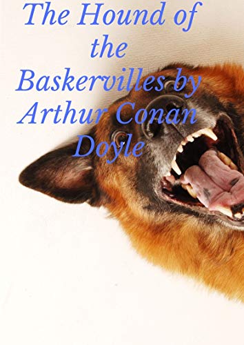 The Hound of the Baskervilles (English Edition)