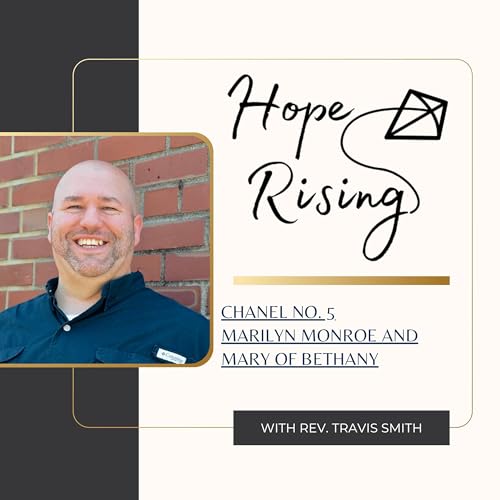 Chanel No. 5 (A Sermon on Grace and Mary anointing Jesus)