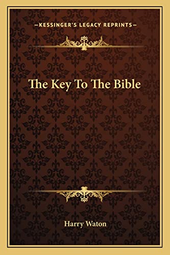 The Key To The Bible