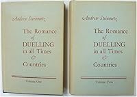 Romance of Duelling in All Times and Countries 0855461608 Book Cover