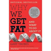 Why We Get Fat