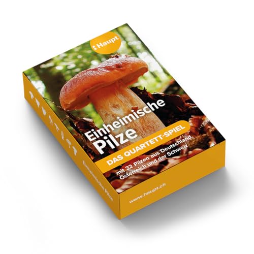 Haupt Verlag Einheimische Pilze – das Quartett-Spiel: mit 32 Pilzen aus Deutschland, Österreich und der Schweiz