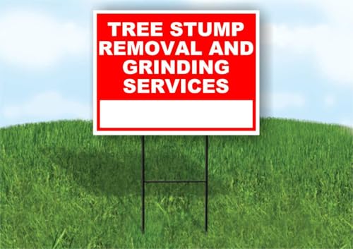 Tree Stump Removal and Grinding Services Write On Me Red 18x24 in Double Sided Yard Road Sign w/Stand