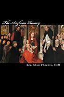 The Anglican Rosary 1449508952 Book Cover