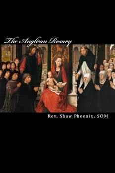 Paperback The Anglican Rosary (Volume 3) Book