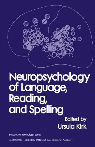 Neuropsychology of Language, Reading and Spelling