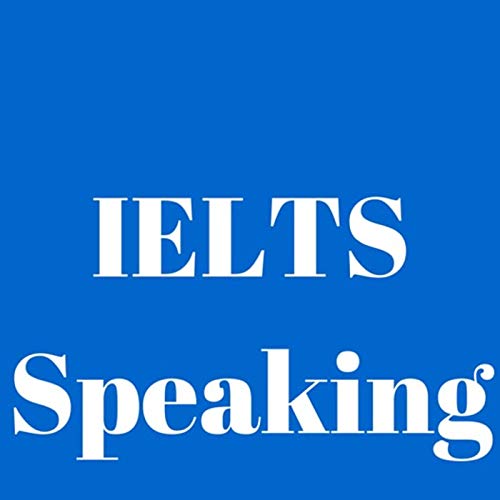 IELTS Speaking Episode -1 Podcast Por  arte de portada