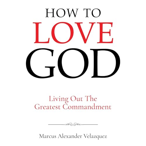 How to Love God cover art