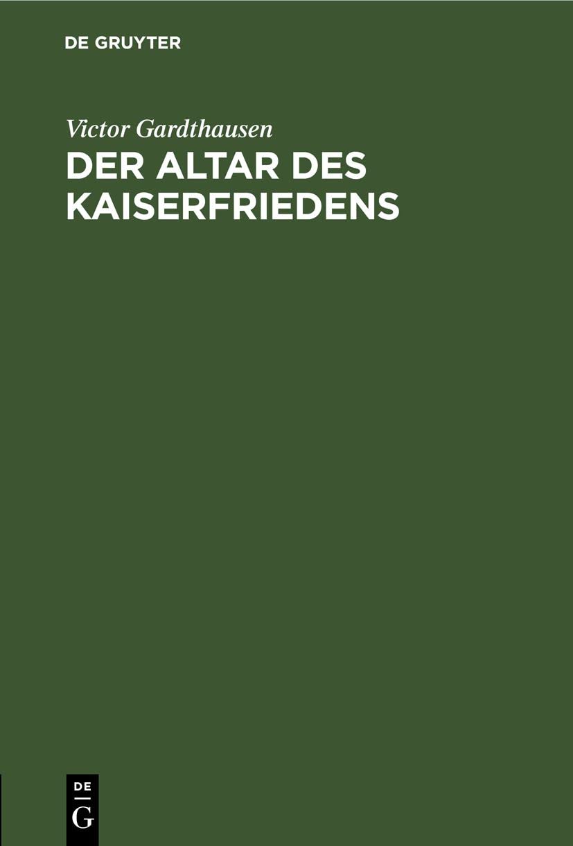 Ara Pacis Augustae livre archéologie romaine et histoire kaiserfriedens