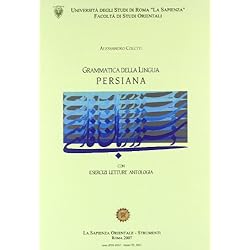 Grammatica della lingua persiana (La sapienza orientale)