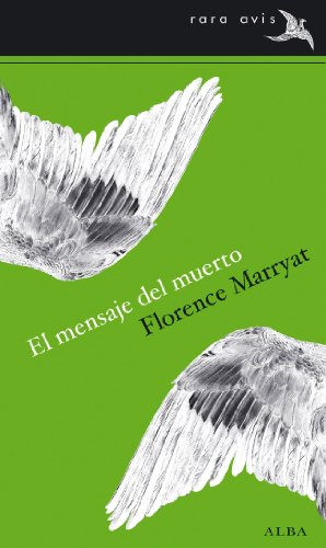 El mensaje del muerto (Rara Avis) El mensaje del muerto (Rara Avis)