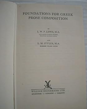 Hardcover Foundations for Greek prose composition Book