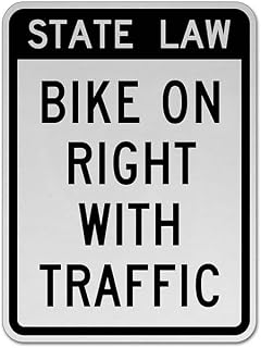 State Law Bike On Right With Traffic Sign Metal Sign 12"x16" – Indoor/Outdoor Multi-Purpose Display