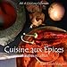 Cuisine aux Epices et autres recettes