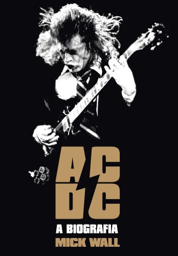 Amazon.com: AC/DC (Portuguese Edition) eBook : Mick Wall: Kindle Store