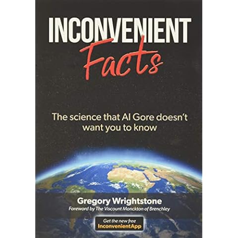 Inconvenient Facts: The science that Al Gore doesn't want you to know Cover