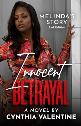 Innocent Betrayal Melinda's Story