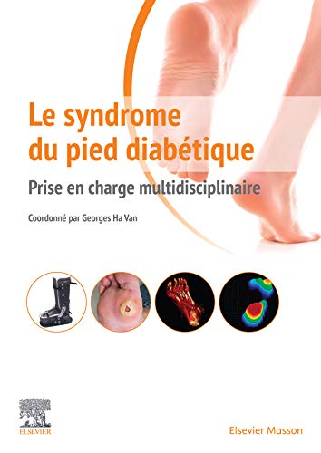 🔉🤗👍📂 Télécharger 📓📗 Le syndrome du pied diabétique: Prise en charge multidisciplinaire (Hors collection) Francais PDF