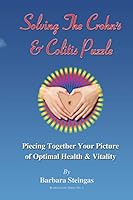 Solving the Crohn's & Colitis Puzzle: Piecing Together Your Picture of Optimal Health & Vitality 0990913805 Book Cover