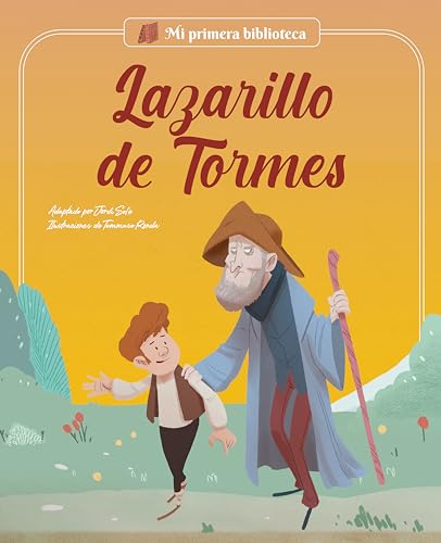 Lazarillo de Tormes (Mi primera biblioteca) (Spanish Edition)