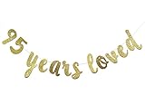 95 Years Loved Banner - Happy 95th Birthday/Wedding Anniversary Party Decorations-Gold