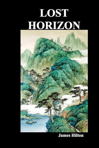 Lost Horizon by James Hilton