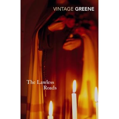The Lawless Roads