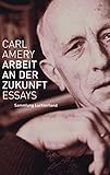  Arbeit an der Zukunft: Essays