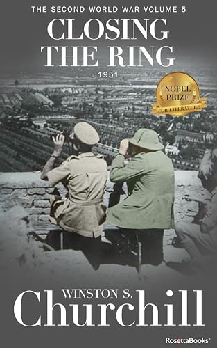  Closing the Ring (Winston S. Churchill The Second World War Book 5) (English Edition)