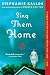 Sing Them Home: A Novel