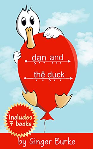 Easy Reader Series for Teach Your Child to Read in 100 Easy Lessons: Dan and the Duck (Easy Reader Set for Teach Your Child to Read in 100 Easy Lessons)