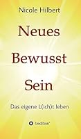Neues Bewusst Sein 3734559170 Book Cover