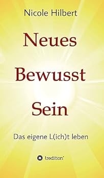 Hardcover Neues Bewusst Sein [German] Book