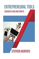 Entrepreneurial Tools : Business Plans and Grants 1984001884 Book Cover