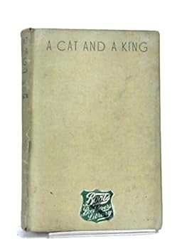 Hardcover A cat and a king Book