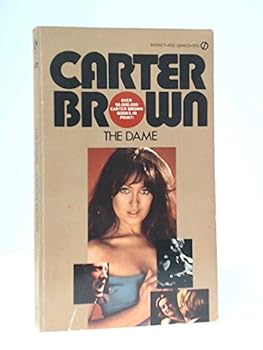 The Dame - Book #13 of the Al Wheeler