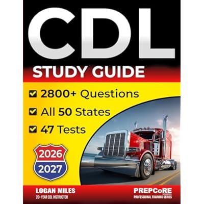 CDL Study Guide: All-in-One Test Prep System - 47 Full Exams with 2800+ Practice Questions & Detailed Answers &ndash; 7-Day Quick Start &ndash; Study Anywhere, Anytime!