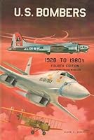 U.S. Bombers: B-1 1928 to B-1 1980s 0816891265 Book Cover