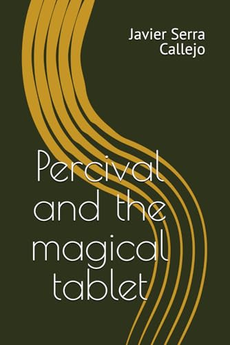 Percival and the magical tablet (Percivals' adventures)