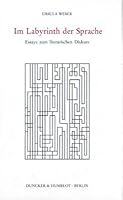 Im Labyrinth Der Sprache: Essays Zum Literarischen Diskurs 3428072928 Book Cover