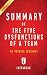 Summary of The Five Dysfunctions of a Team: by Patrick Lencioni | Includes Analysis