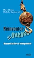 Réinventer le Québec: Douze chantiers à entreprendre 2760411362 Book Cover