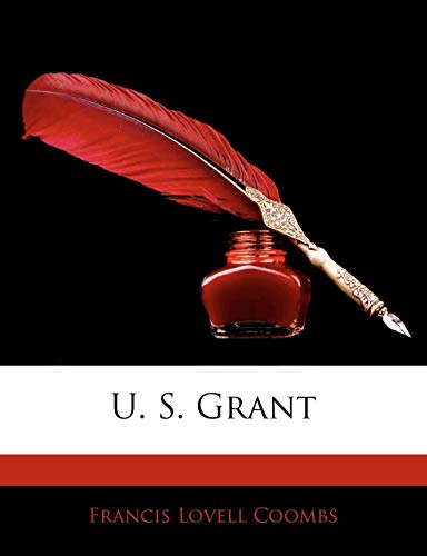 U. S. Grant