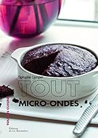 Tout micro-ondes (Tout en cuisine) 2732456608 Book Cover